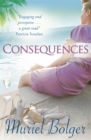 Consequences : Will what happens on holiday ... stay on holiday? - Book