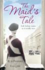 The Maid's Tale : A revealing memoir of life below stairs - eBook