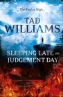 Sleeping Late on Judgement Day : Bobby Dollar 3 - Book