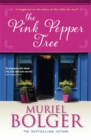 The Pink Pepper Tree - Book