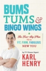 Bums, Tums & Bingo Wings - Book