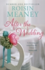 After the Wedding: What happens after you say 'I do'? : (Roone Book 2) - Book