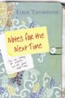Notes for the Next Time - eBook
