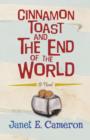 Cinnamon Toast and the End of the World - eBook