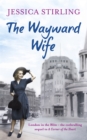 The Wayward Wife : The Hooper Family Saga Book Two - Book