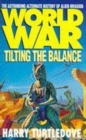 Worldwar: Tilting the Balance - eBook