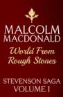 World From Rough Stones - eBook