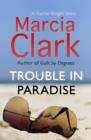 Trouble in Paradise : A Rachel Knight story - eBook