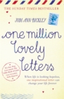 One Million Lovely Letters : When life is looking hopeless, one inspirational letter can change your life forever - Book