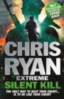 Chris Ryan Extreme: Silent Kill : Extreme Series 4 - Book
