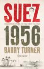 Suez 1956: The Inside Story of the First Oil War - eBook