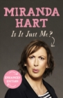 Is It Just Me? : The hilarious Sunday Times Bestseller - eBook