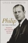 Philip : The Final Portrait - THE INSTANT SUNDAY TIMES BESTSELLER - Book
