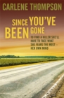 Since You've Been Gone - Book