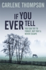 If You Ever Tell - Book