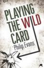 Playing the Wild Card - eBook