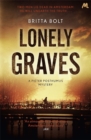 Lonely Graves : Pieter Posthumus Mystery 1 - Book