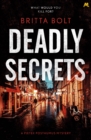 Deadly Secrets : The Posthumus Trilogy Book 3 - eBook