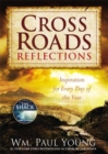 Cross Roads Reflections - Book
