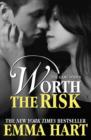 Worth the Risk (The Game, #4) - eBook
