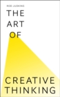 The Art of Creative Thinking - Book