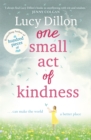 One Small Act of Kindness - Book