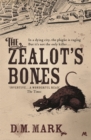 The Zealot's Bones - Book