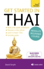 Get Started in Thai Absolute Beginner Course : (Book and audio support) - Book