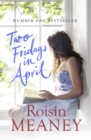Two Fridays in April: From the Number One Bestselling Author - Book