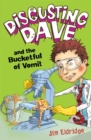 Disgusting Dave and the Bucketful of Vomit - Book