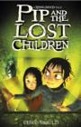 Pip and the Lost Children : Book 3 - eBook