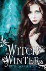 The Winter Trilogy: A Witch in Winter : Book 1 - eBook
