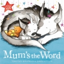 Mum's the Word - Book