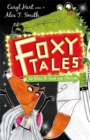 Foxy Tales: The Road to Fame and Fortune : Book 2 - Book