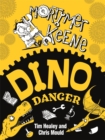 Mortimer Keene: Dino Danger - Book