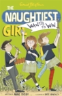 The Naughtiest Girl: Naughtiest Girl Wants To Win : Book 9 - Book