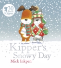 Kipper: Kipper's Snowy Day - Book