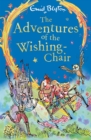 The Adventures of the Wishing-Chair : Book 1 - eBook