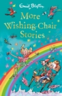 More Wishing-Chair Stories : Book 3 - eBook