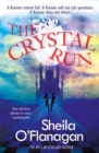 Crystal Run: The Crystal Run : Book 1 - Book