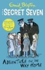 Secret Seven Colour Short Stories: Adventure on the Way Home : Book 1 - Book