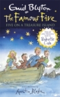 Famous Five: Five on a Treasure Island : Book 1 Full colour illustrated edition - Book