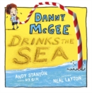 Danny McGee Drinks the Sea - Book