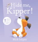 Kipper: Hide Me, Kipper - Book
