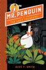 Mr Penguin and the Lost Treasure : Book 1 - Book