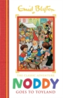 Noddy Classic Storybooks: Noddy Goes to Toyland : Book 1 - Book