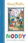 Noddy Classic Storybooks: Well Done, Noddy : Book 5 - Book