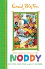 Noddy Classic Storybooks: Noddy and the Magic Rubber : Book 8 - Book