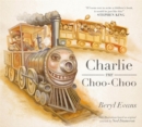 Charlie the Choo-Choo : From the world of The Dark Tower - Book