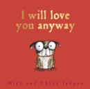 Fred: I Will Love You Anyway - Book